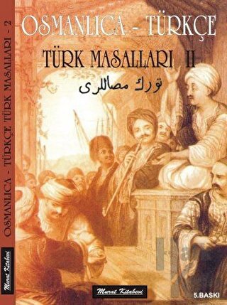 Osmanlıca - Türkçe / Türk Masalları 2 - Halkkitabevi