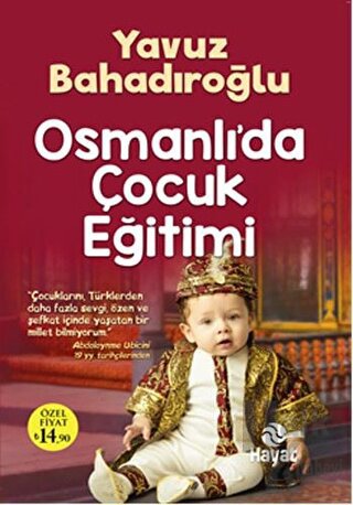 Osmanlı'da Çocuk Eğitimi - Halkkitabevi