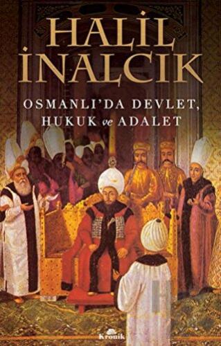 Osmanlı'da Devlet, Hukuk ve Adalet - Halkkitabevi