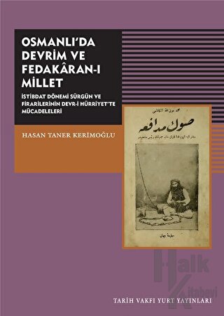 Osmanlı'da Devrim ve Fedakaran-ı Millet - Halkkitabevi
