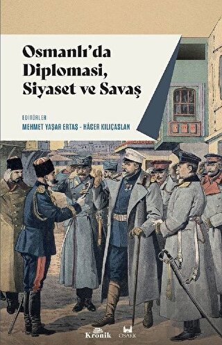 Osmanlı'da Diplomasi, Siyaset ve Savaş - Halkkitabevi
