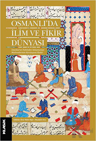 Osmanlı'da İlim ve Fikir Dünyası - Halkkitabevi