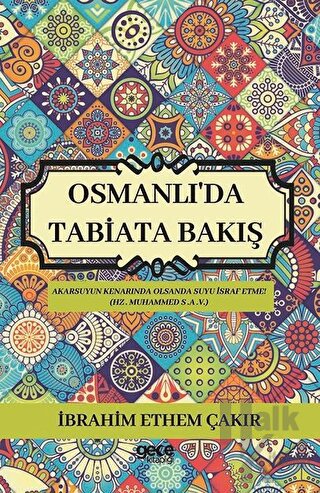 Osmanlı'da Tabiata Bakış