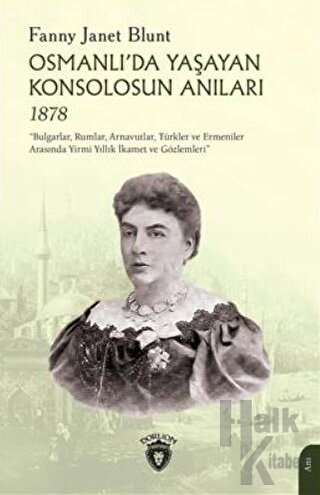 Osmanlıda Yaşayan Konsolosun Anıları 1878
