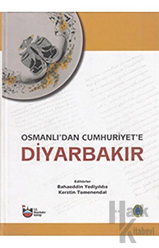 Osmanlı'dan Cumhuriyet'e Diyarbakır Cilt 1-2-3 (Ciltli)