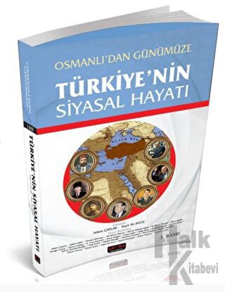 Osmanlı'dan Günümüze Türkiye'nin Siyasal Hayatı - Halkkitabevi