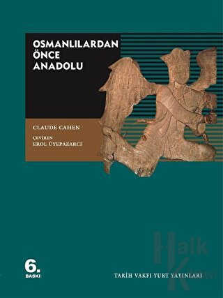 Osmanlılardan Önce Anadolu - Halkkitabevi
