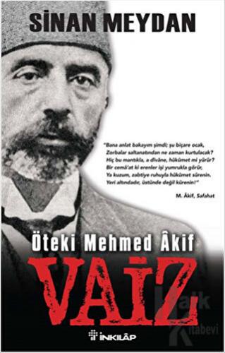 Öteki Mehmed Akif : Vaiz - Halkkitabevi