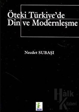 Öteki Türkiye’de Din ve Modernleşme - Halkkitabevi