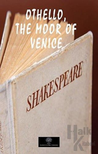 Othello, the Moor of Venice - Halkkitabevi