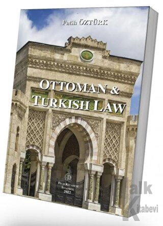 Ottoman And Turkish Law - Halkkitabevi