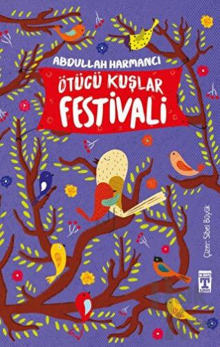Ötücü Kuşlar Festivali - Halkkitabevi