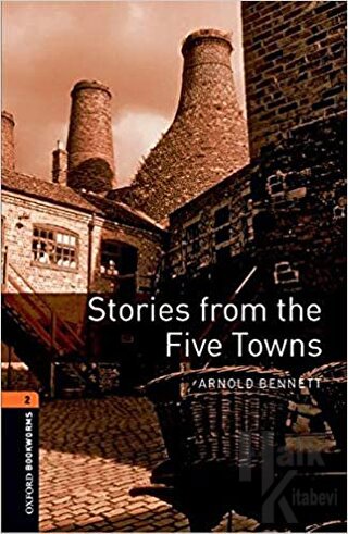 Oxford Bookworms 2 - Stories from the Five Towns