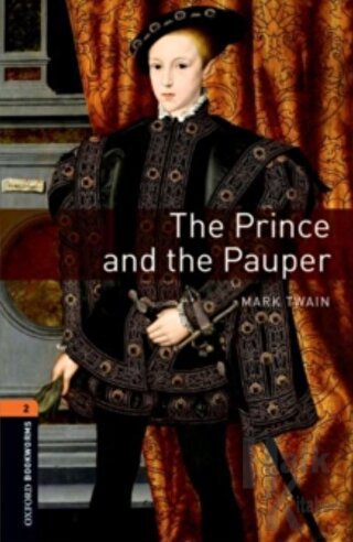 Oxford Bookworms 2 - The Prince and the Pauper
