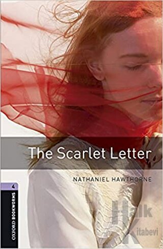 Oxford Bookworms 4 - The Scarlett Letter - Halkkitabevi