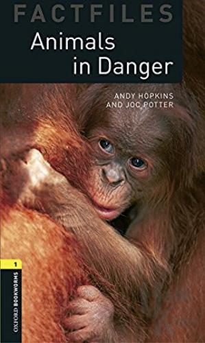 Oxford Bookworms Library Factfiles: Level 1 - Animals in Danger audio pack
