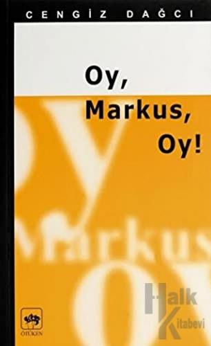 Oy, Markus, Oy!