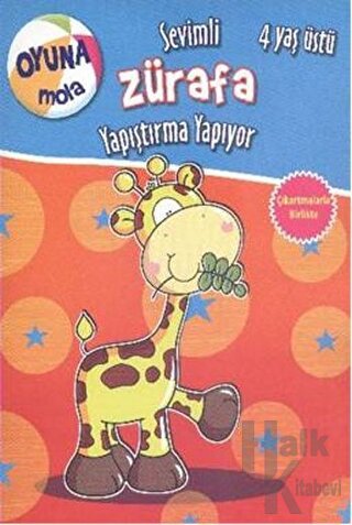 Oyuna Mola : Sevimli Zürafa Yapıştırma Yapıyor - Halkkitabevi