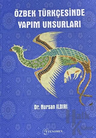 Özbek Türkçesinde Yapım Unsurları