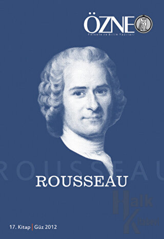 Özne 17. Kitap - Rousseau - Halkkitabevi
