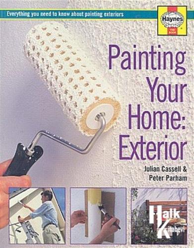 Painting Your Home: Exterior