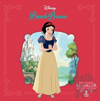 Pamuk Prenses - Disney Unutulmaz Klasikler