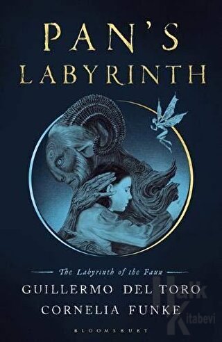 Pan's Labyrinth: The Labyrinth of the Faun - Halkkitabevi