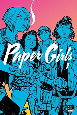 Paper Girls Cilt 1 - Halkkitabevi