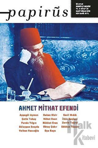 Papirüs Aylık Dergi Sayı: 23 Mart - Nisan 2018 - Halkkitabevi