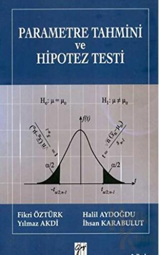 Parametre Tahmini ve Hipotez Testi (Ciltli)