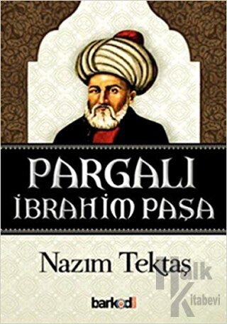 Pargalı İbrahim Paşa - Halkkitabevi