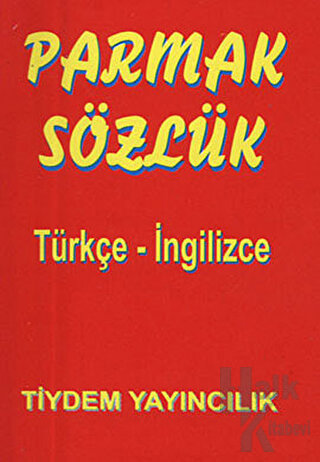 Parmak Sözlük - Türkçe - İngilizce - Halkkitabevi