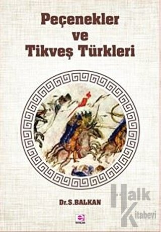 Peçenekler ve Tikveş Türkleri