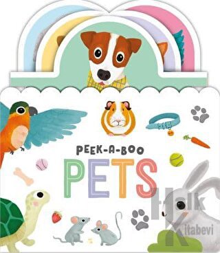 Peek-a-Boo Pets (Ciltli)