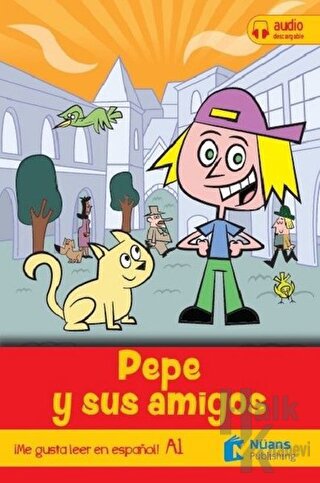 Pepe Y Sus Amigos (Con Licencia Digital) - Halkkitabevi
