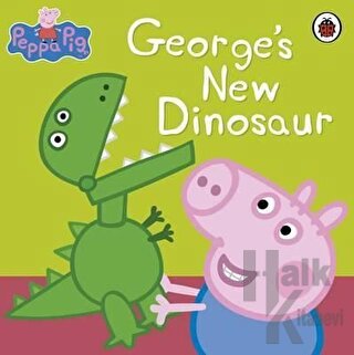 Peppa Pig: George's New Dinosaur - Halkkitabevi