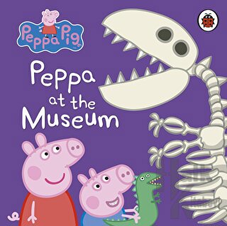 Peppa Pig: Peppa at the Museum - Halkkitabevi