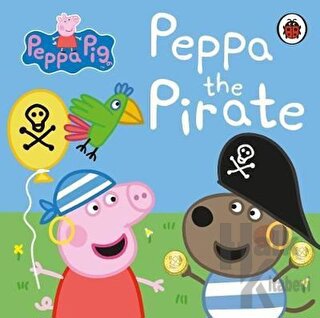 Peppa Pig: Peppa the Pirate - Halkkitabevi