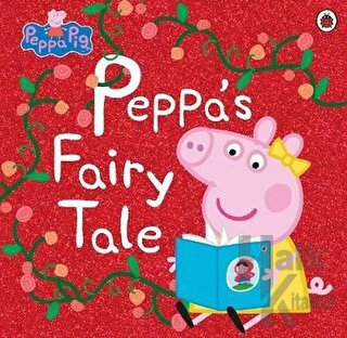 Peppa Pig: Peppa's Fairy Tale - Halkkitabevi