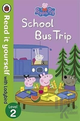 Peppa Pig: School Bus Trip - Read It Yourself With Ladybird: Level 2