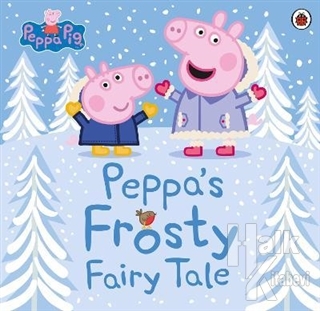 Peppa's Frosty Fairy Tale - Halkkitabevi