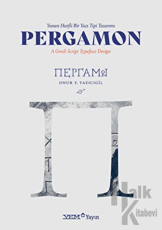 Pergamon - Yunan Harfli Bir Yazı Tipi Tasarımı - A Greek Script Typeface Design