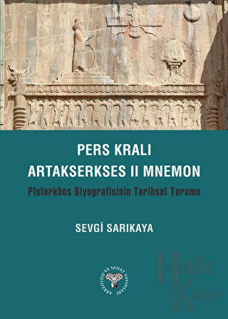 Pers Kralı Artakserkses II Mnemon