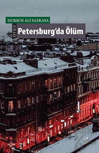 Petersburg’da Ölüm