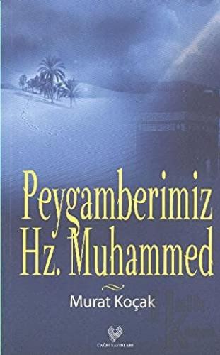 Peygamberimiz Hz. Muhammed - Halkkitabevi