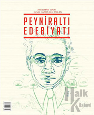 Peyniraltı Edebiyatı Sayı: 26 - Haziran 2015 - Halkkitabevi