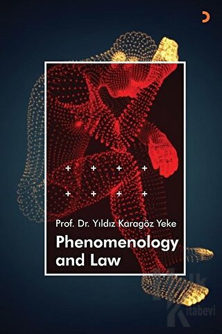Phenomenology and Law - Halkkitabevi