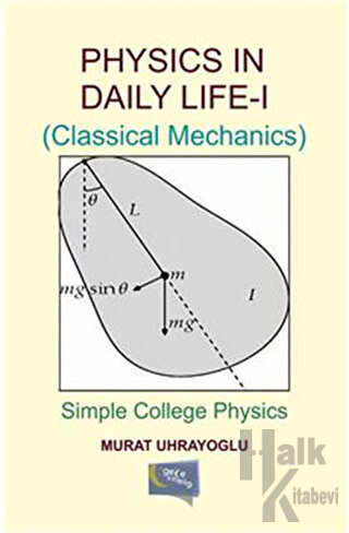 Physics in Daily Life and  Simple College Physics 1