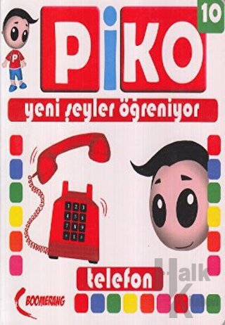 Piko Yani Şeyler Öğreniyor 10 - Telefon - Halkkitabevi