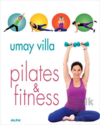 Pilates & Fitness (Ciltli) - Halkkitabevi